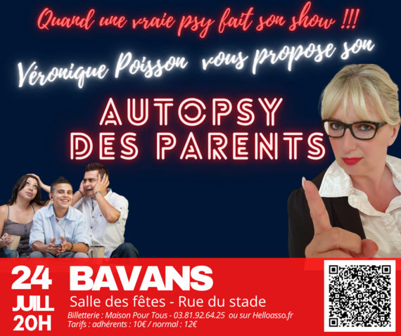 SPECTACLE  "AUTOPSY DES PARENTS !"