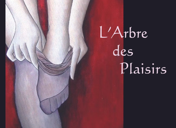 L'ARBRE DES PLAISIRS par Cindy Sneessens