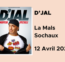 Spectacle : D'Jal