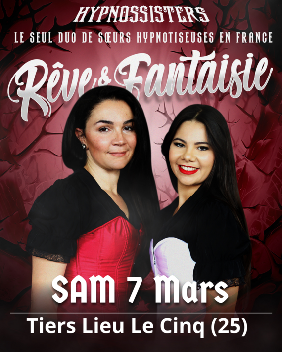 Spectacle d'hypnose : Rêves et Fantaisies