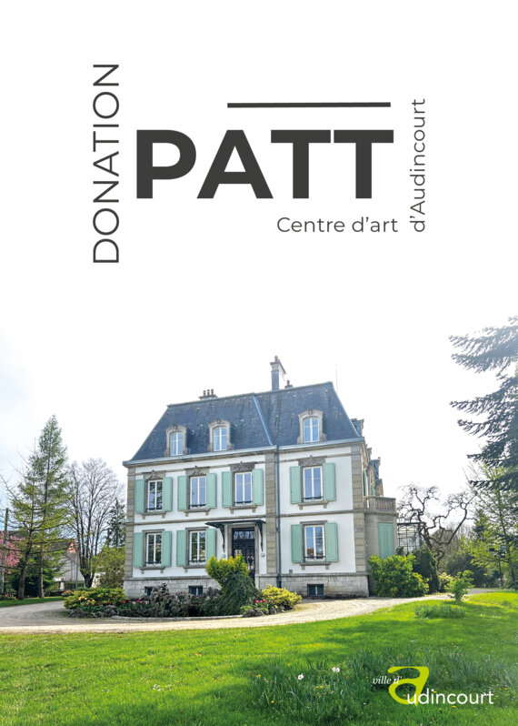 Donation Patt - Centre d'art d'Audincourt