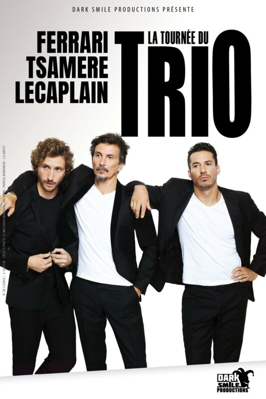 Spectacle de la Tournée du Trio