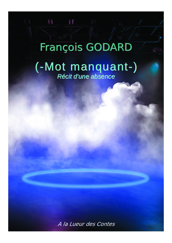 "Mot manquant" par François Godard
