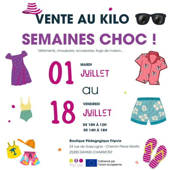 VENTE AU KILO EXCEPTIONNELLE - SEMAINES CHOC !