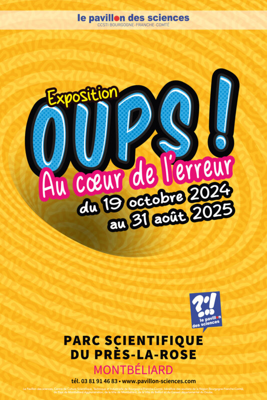 Exposition "Oups. Au cœur de l'erreur".