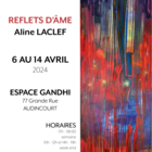 Exposition "Reflets d'âme" de Aline LACLEF