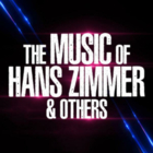 The Music of Hans Zimmer & Others