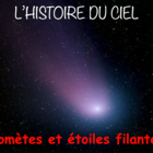 Comètes et étoiles filantes