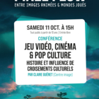 Conférence "Jeu vidéo, cinéma et pop culture"