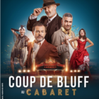 Coup de Bluff au Cabaret - Comédie
