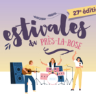 Les Estivales du Près-la-Rose