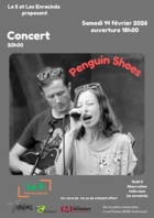 Soirée de St Valentin ou pas ? Concert Penguin Shoess