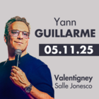 Spectacle de Yann Guillarme