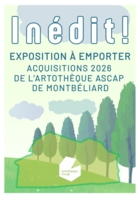 Exposition des nouvelles acquisitions