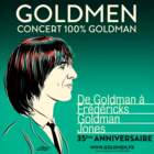 Goldmen - Concert 100% Goldman
