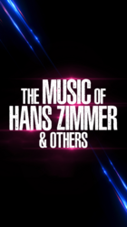 The Music of Hans Zimmer & others