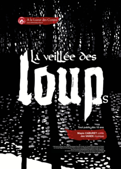 LA VEILLÉE DES LOUPS par Mapie Caburet et Jan Vanek