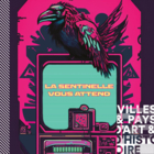 Escape Game - La Sentinelle