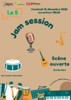 Scène ouverte  au 5